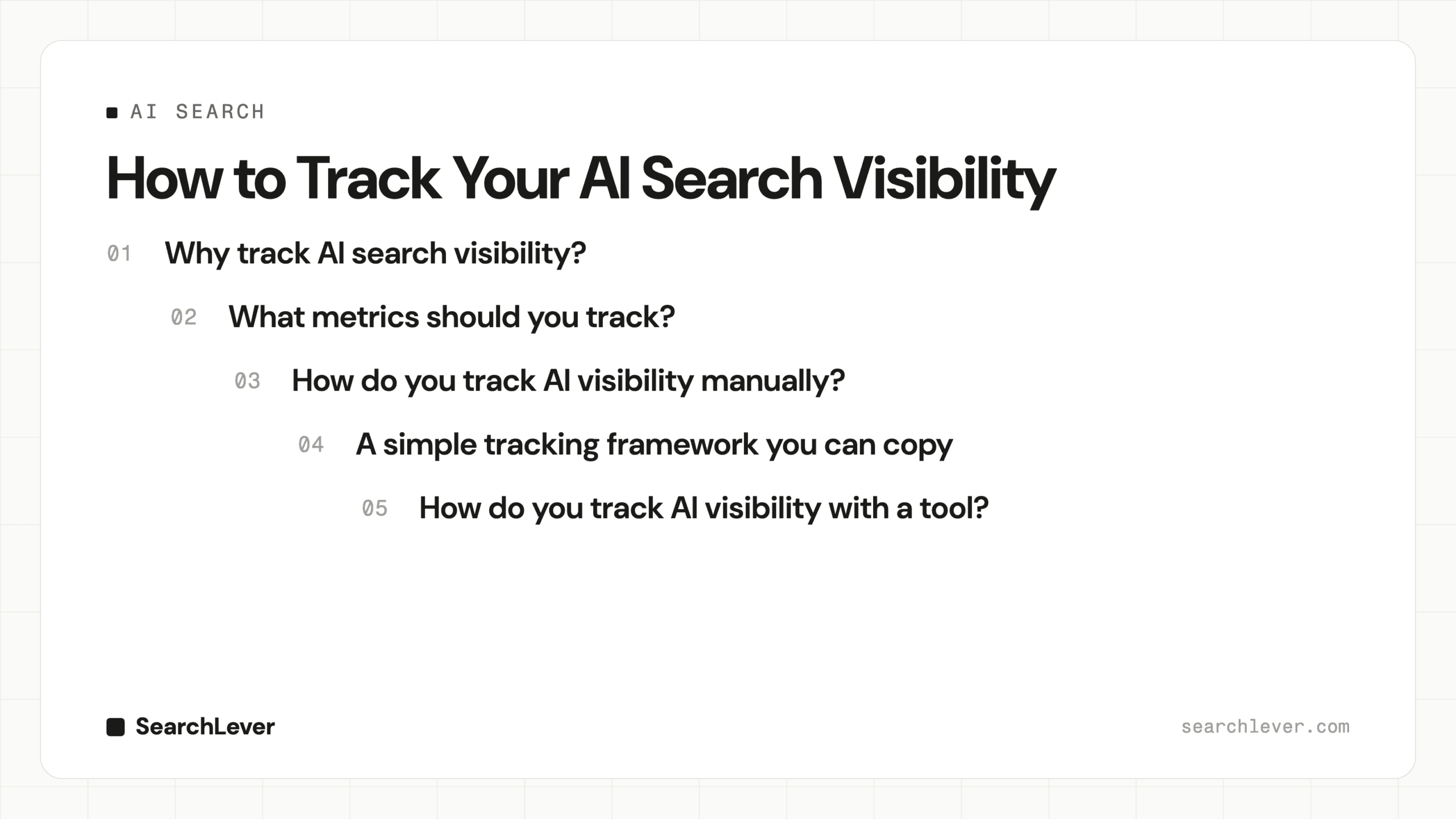 How to Track Your AI Search Visibility — SearchLever