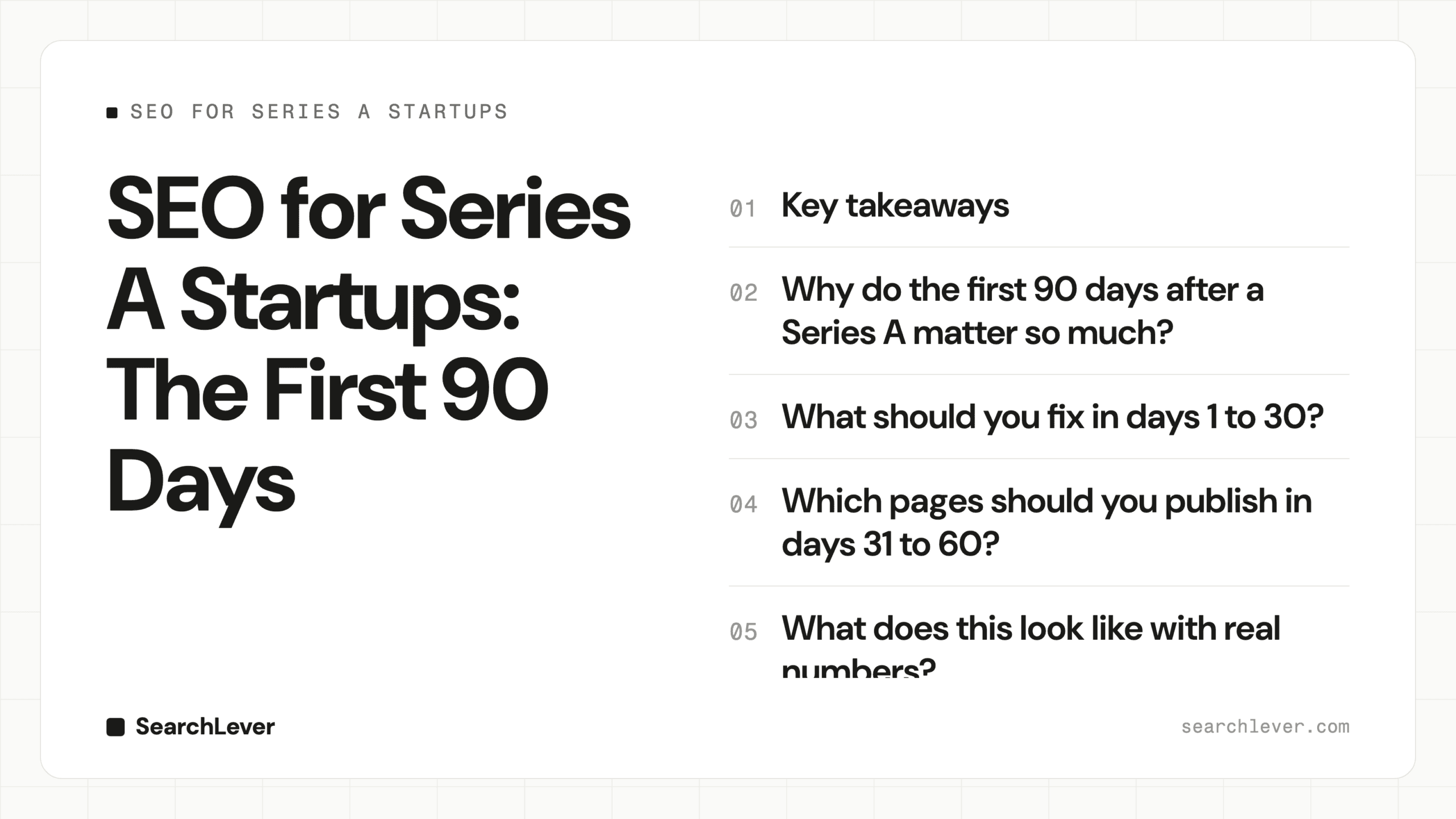 SEO for Series A Startups: The First 90 Days: SearchLever cover