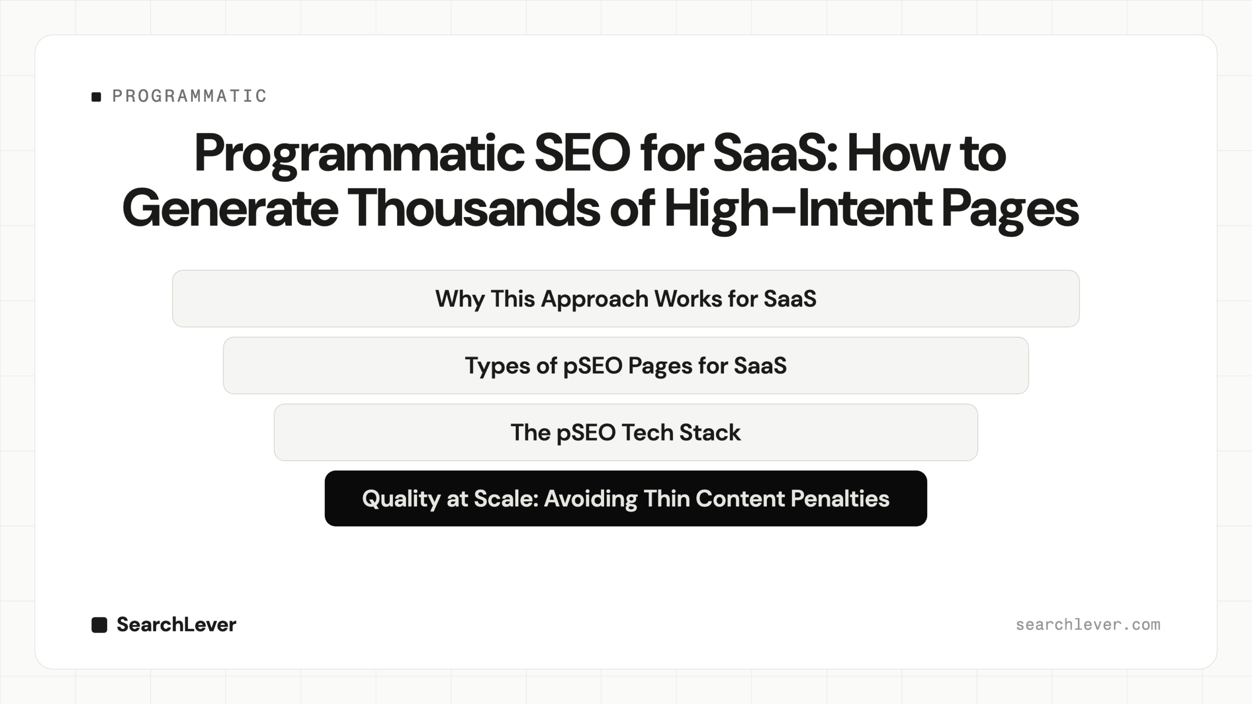 Programmatic SEO for SaaS: How to Generate Thousands of High-Intent Pages — SearchLever