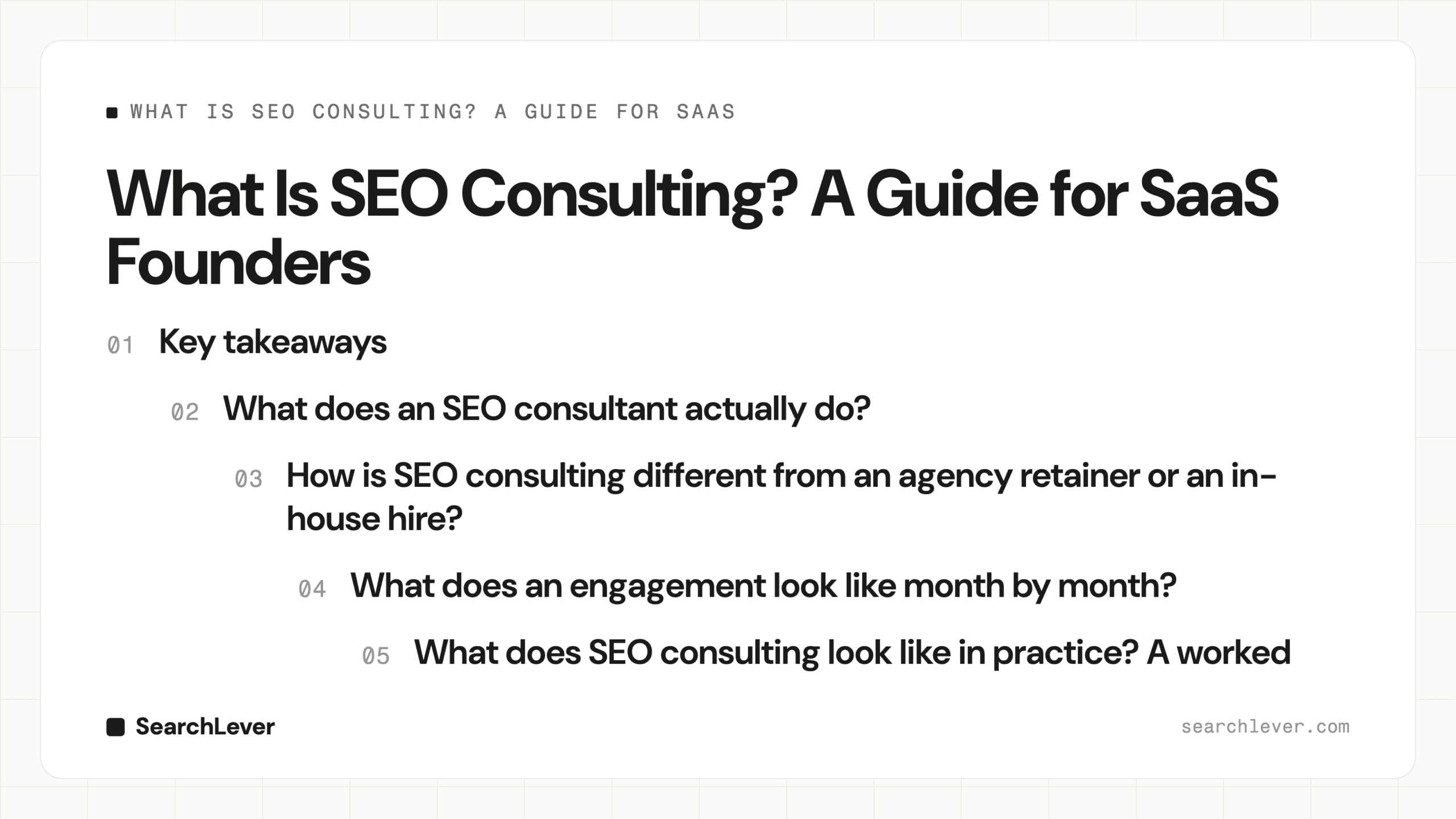 What Is SEO Consulting? A Guide for SaaS Founders: SearchLever cover